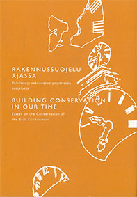 building-conservation-in-our-time-ICOMOS-Finland