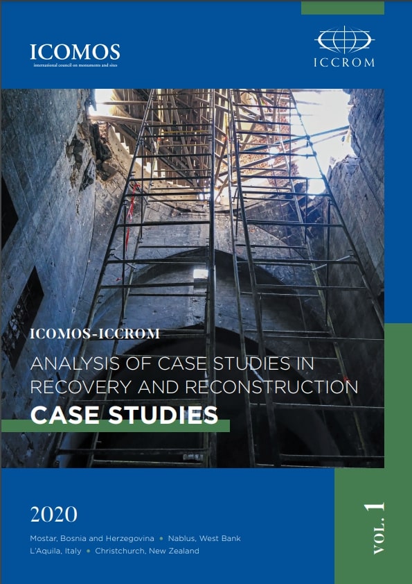 ICOMOS ICCROM Analysis of Case studies in Recovery and Reconstruction Vol1Cover