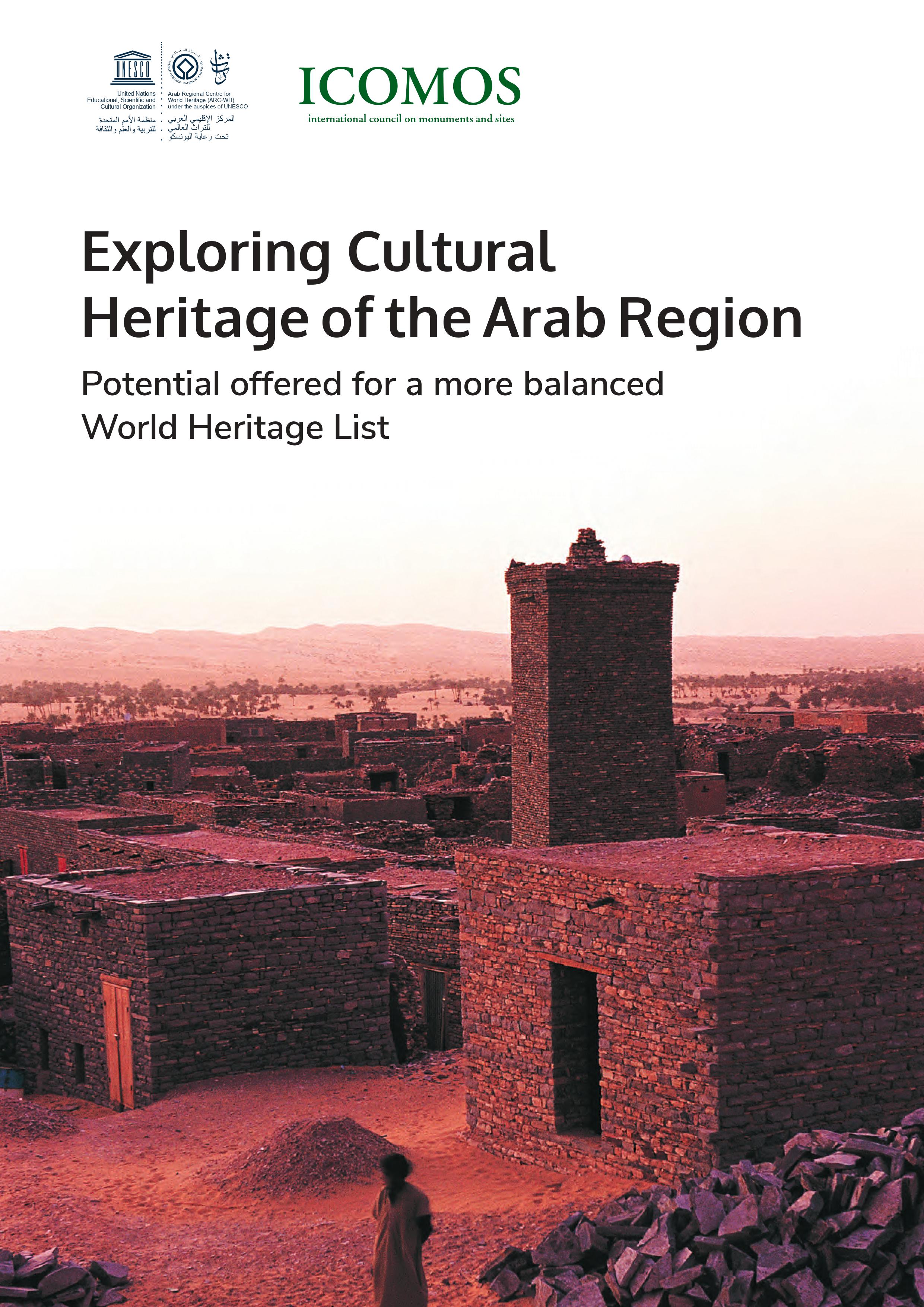 ARC WH ICOMOS Exploring Cultural Heritage of the Arab Region
